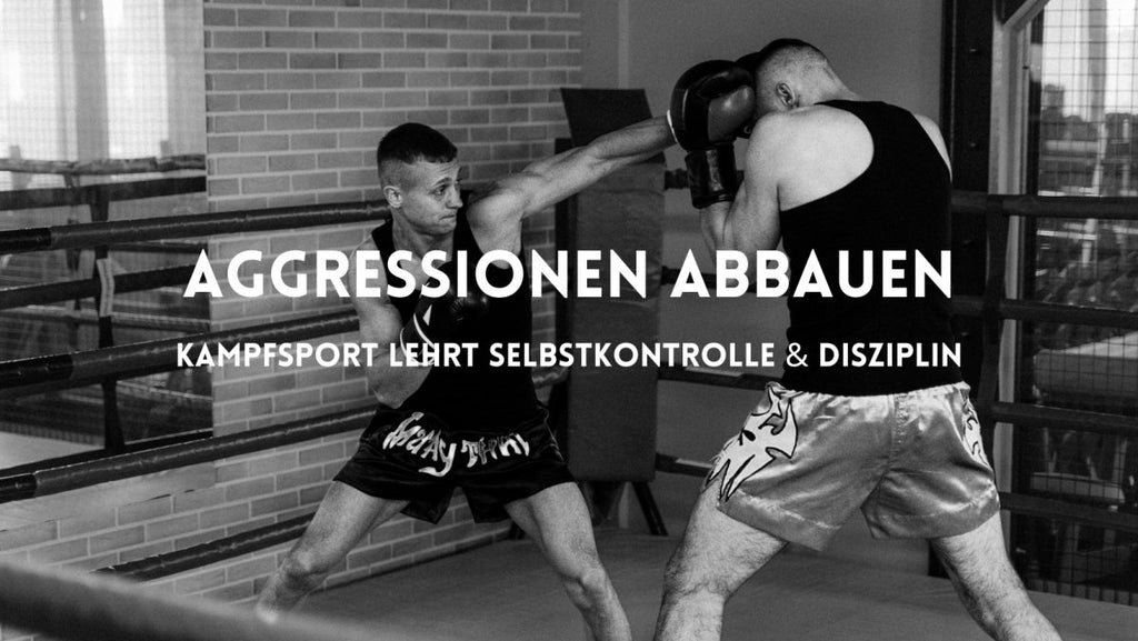Aggressionen abbauen durch Kampfsport