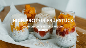 High Protein Frühstück für Boxer: Overnight Oats mit Chia Pudding [Rezept]