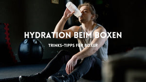Hydration bei Boxern: Was, wann und wie viel sollte man beim Boxen trinken?