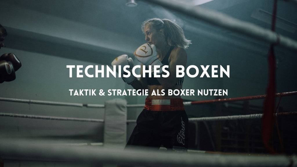 Warum technisches Boxen die beste Wahl für ambitionierte Boxer ist